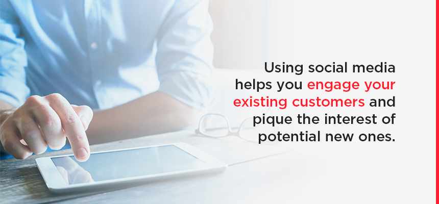 use social media to engage existing customers
