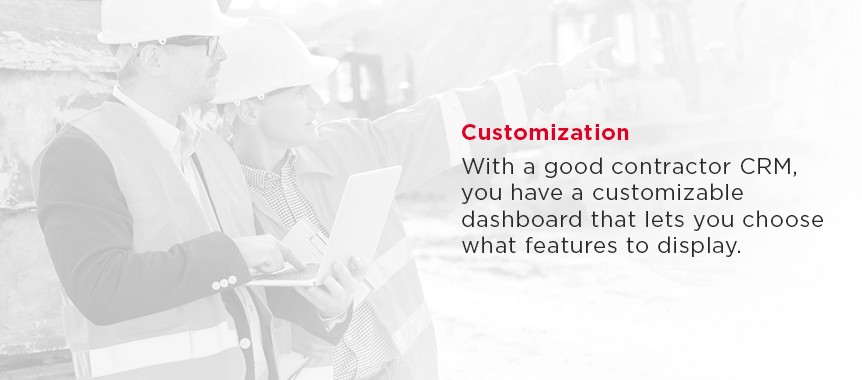 Customize with a good CRM software