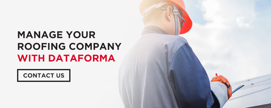 manage your roofing company with dataforma